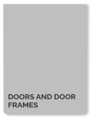 DOORS AND DOOR FRAMES